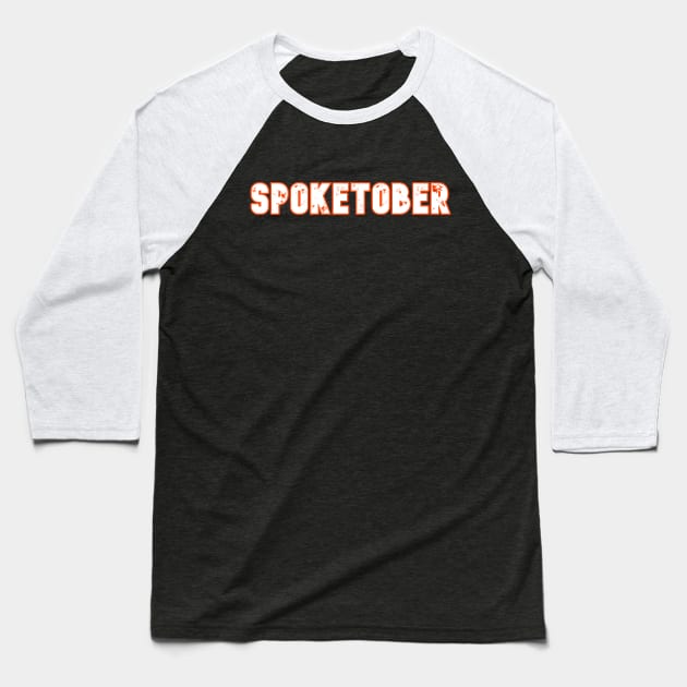 Spoketober Baseball T-Shirt by Word and Saying